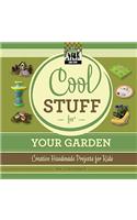 Cool Stuff for Your Garden