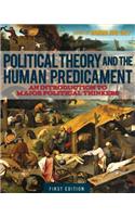 Political Theory and the Human Predicament
