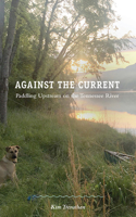 Against the Current