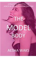 The Model Body