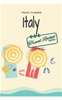 Italy - Travel Planner - TRAVEL ROCKET Books: Travel journal for your travel memories. With travel quotes, travel dates, packing list, to-do list, travel planner, important information, travel g