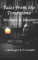 Tales from the Tombstone