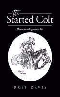 Started Colt