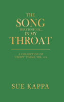 The Song That Is Stuck ...In My Throat