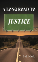 Long Road to Justice