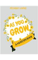 As You Grow: A Modern Book gifts for mom, baby gifts, baby memory book, baby shower gifts, baby book, pregnancy journal, gender neutral, pregnancy planner, ... g