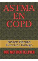 Astma En Copd: Hoe Met Hen Te Leven