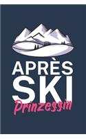 Apres Ski Prinzessin