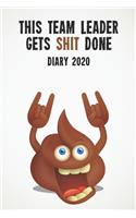 This Team Leader Gets Shit Done Diary 2020