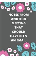 Notes from Another Meeting That Should Have Been an Email