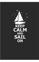Keep Calm and Sail on