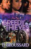 Greedy Thieves