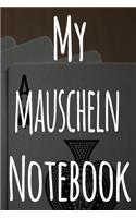 My Mauscheln Notebook: The perfect gift for the fan of gambling in your life - 365 page custom made journal!