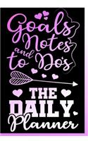 Goals, Notes and To Do's Daily Planner: Undated Daily Planner For Girls Gift - Includes: To Do List, Habit Tracker, Meal Planner, Notes Section, Daily Goals and More. Perfect For Girls & W