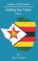 Setting the Table: Inequity of War Series Book II
