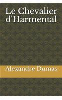 Le Chevalier d'Harmental