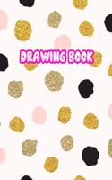 Drawing Book: Large Sketch Notebook for Drawing, Doodling or Sketching: 110 Pages, 8.5" x 11" Sketchbook ( Blank Paper Draw and Write Journal ) - Cover Design 099