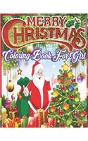 Merry Christmas Coloring Book for girl: a beautiful coloring book with Christmas