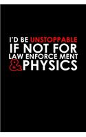 I'd be unstoppable if not for law enforcement & physics: 110 Game Sheets - 660 Tic-Tac-Toe Blank Games - Soft Cover Book for Kids for Traveling & Summer Vacations - Mini Game - Clever Kids - 110 Lined page