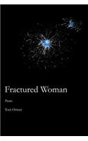 Fractured Woman