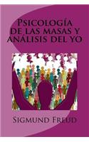 Psicología de las masas y análisis del yo