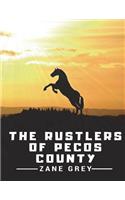 The Rustlers of Pecos County