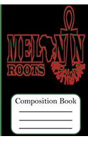 Melanin Root: Composition Book