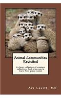 Animal Communities Revisited
