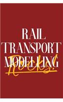 Rail Transport Modelling Rocks!