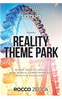 Reality Theme Park