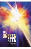 The Unseen Seen