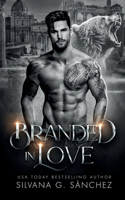 Branded in Love