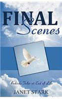 Final Scenes