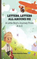 Letters, Letters All Around Me