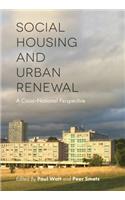 Social Housing and Urban Renewal