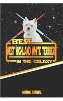 Best West Highland White Terrier in the Galaxy Writing Journal