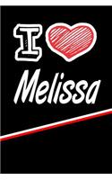 I Love Melissa