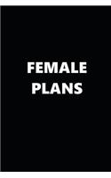2019 Weekly Planner Funny Female Plans Black White 134 Pages: 2019 Planners Calendars Organizers Datebooks Appointment Books Agendas