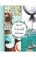 Do It Yourself Planner Mood Board Sketchbook: Not Your Mamma's Sketch Book Home & Craft Projects to Try Scrapbook Organizer