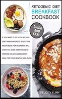 Ketogenic Diet Breakfast Cookbook
