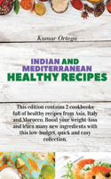 Indian and Mediterranean Health Cookbook