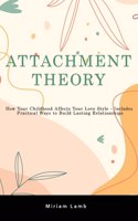 Attachment Theory