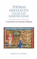 Thomas Hoccleve's Collected Shorter Poems