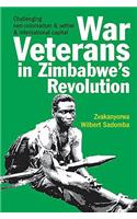 War Veterans in Zimbabwe's Revolution