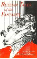 Russian Tales of the Fantastic
