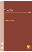 Touched