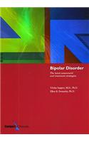 Bipolar Disorder: The Latest Assessment and Treatment Strategies