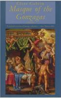 Masque of the Gonzagas