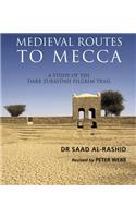 Medieval Routes to Mecca