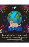 Labradoodles Go Around the World Colouring Book